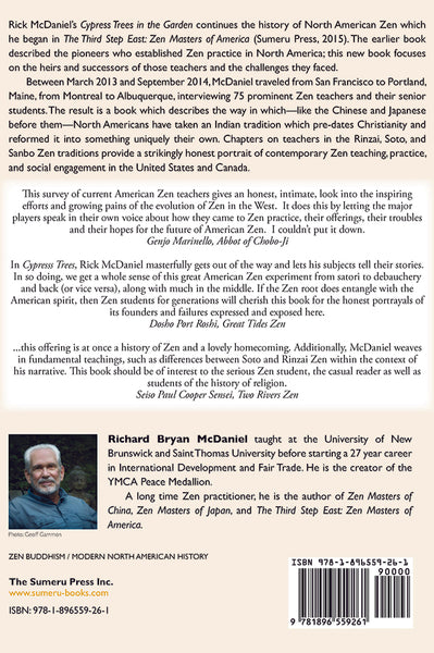Cypress Trees in the Garden: The Second Generation of Zen Teaching in America