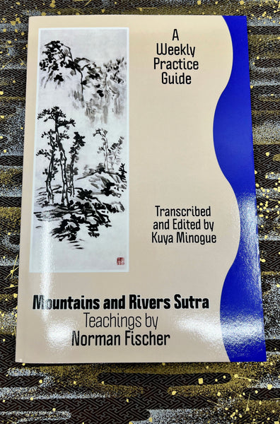 Mountains and Rivers Sutra