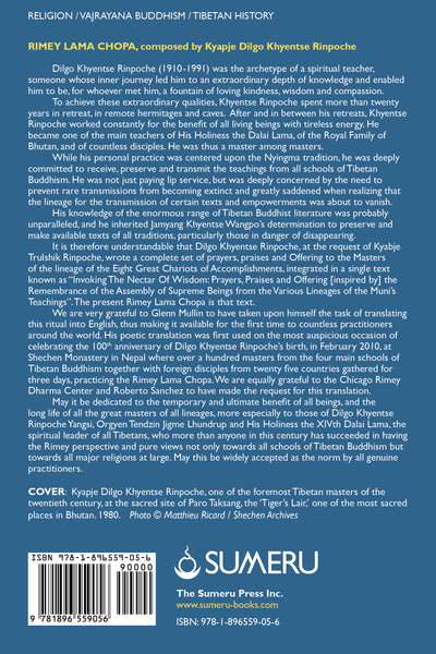 Rimey Lama Chopa: A Tibetan Rimey Tantric Feast, A Rite to Invoke the Supreme Nectar of Wisdom