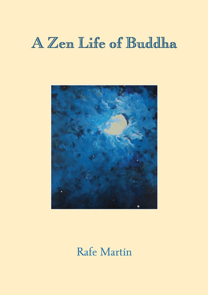 A Zen Life of Buddha